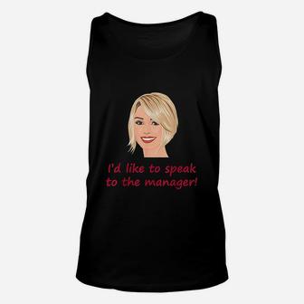Id Like To Speak To The Manager Says Karen Unisex Tank Top | Crazezy CA