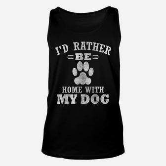 I'd Rather Be At Home With My Dog Mom & Dog Dad Unisex Tank Top | Crazezy CA