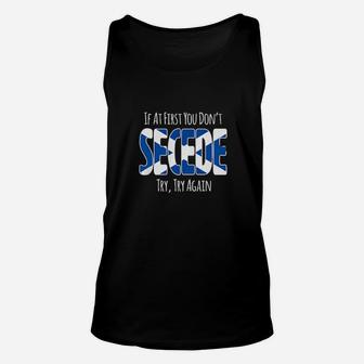 If At First You Dont Secede Unisex Tank Top - Monsterry