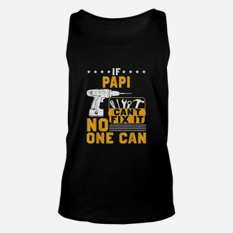 If Papi Cant Fix It No One Can Unisex Tank Top | Crazezy CA