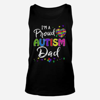 I'm A Proud Autism Dad Shirt Autism Awareness Unisex Tank Top | Crazezy