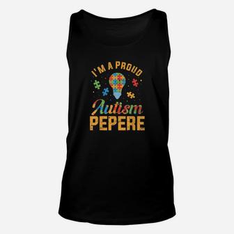 I'm A Proud Autism Pepere Autism Awareness Unisex Tank Top - Monsterry