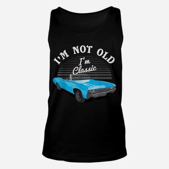 I'm Not I'm Classic Car Lover Mechanic Retro Gift Idea Unisex Tank Top | Crazezy UK