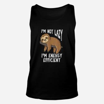 Im Not Lazy Im Energy Efficient Funny Sloths Unisex Tank Top | Crazezy