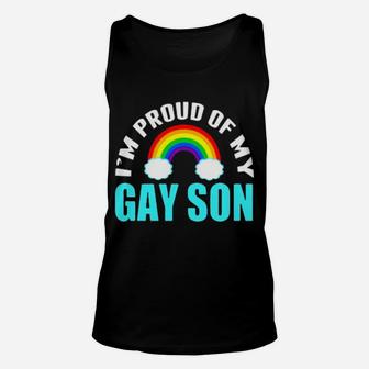 I'm Proud Of My Gay Son Unisex Tank Top - Monsterry