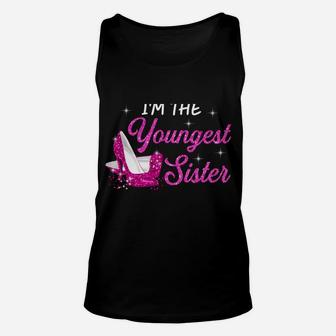 I'm The Youngest Sister I Am Reason We Have Rules Tees Unisex Tank Top | Crazezy