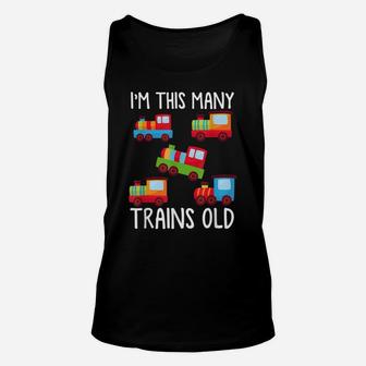 I'm This Many Trains Old 5Th Birthday Railroad Engineer Gift Unisex Tank Top | Crazezy
