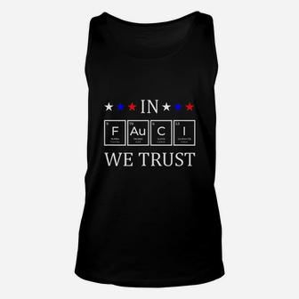 In Fauci We Trust Periodic Table Of Elements Unisex Tank Top - Thegiftio