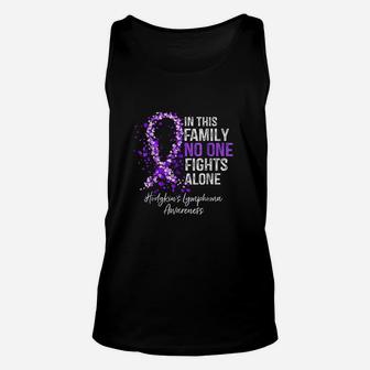 In This Family No One Fights Alone Hodgkins Lymphoma Unisex Tank Top | Crazezy
