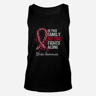 In This Family No One Fights Alone Stroke Awareness Survivor Unisex Tank Top | Crazezy AU