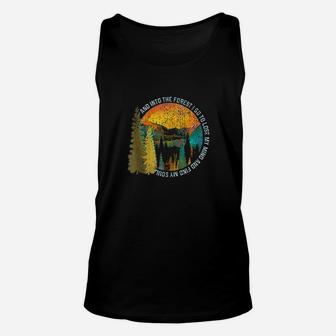 Into The Forest I Go Hiking Nature Lover Camping Gift Unisex Tank Top | Crazezy UK