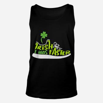 Irish I Was Faster Lucky Shoe Clover St Patricks Day Unisex Tank Top - Monsterry
