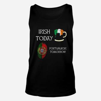 Irish Today Portuguese Tomorrow St Patricks Day Unisex Tank Top | Crazezy
