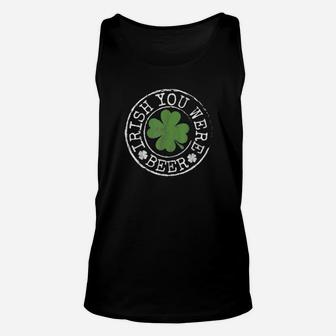 Irish You Were Beer Clovers Stamp St Patricks Day Unisex Tank Top - Monsterry