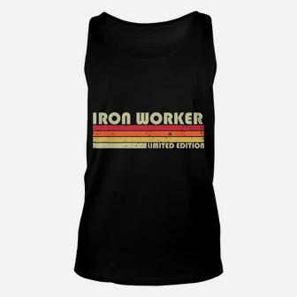 Iron Worker Funny Job Title Profession Birthday Worker Idea Unisex Tank Top | Crazezy
