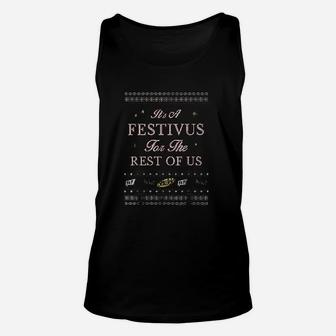 It Is A Festivus For The Rest Of Us Unisex Tank Top | Crazezy UK