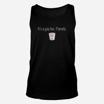 It Is A Gay Bar Unisex Tank Top - Monsterry UK