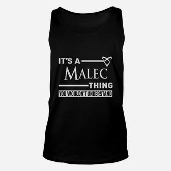 It Is A Malec Thing You Would Not Understand Unisex Tank Top | Crazezy DE