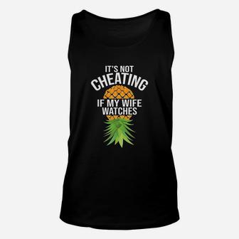 It Is Not Cheating If My Wife Watches Unisex Tank Top | Crazezy