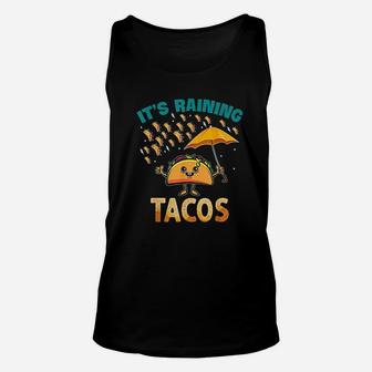 It Is Raining Tacos Funny Taco Unisex Tank Top - Thegiftio