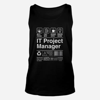 It Project Manager Unisex Tank Top | Crazezy