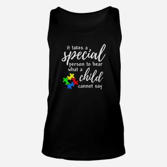 It Takes A Special Person To Hear What A Child Cannot Say Unisex Tank Top - Monsterry