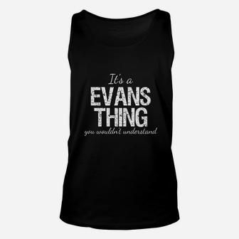 Its A Evans Thing Family Heritage Reunion Gift Unisex Tank Top | Crazezy CA