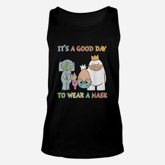 Its A Good Day To Wear A Funny Teacher Gift Unisex Tank Top | Crazezy CA
