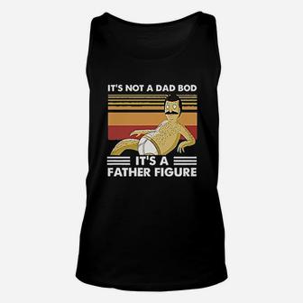 Its Not A Dad Bod It A Father Figure Funny Dad Classic Unisex Tank Top | Crazezy