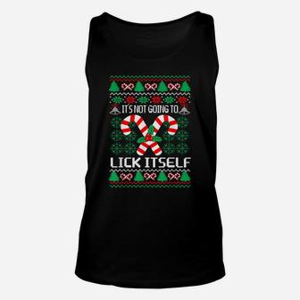 Its Not Going To Lick Itself Candy Ugly Christmas Sweatshirt Unisex Tank Top | Crazezy CA