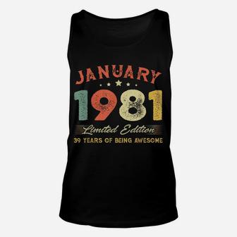 January 1981 39 Years Old Vintage 39Th Birthday Gifts Unisex Tank Top | Crazezy AU