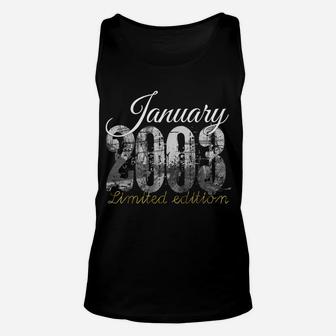 January 2003 Tee - 17 Year Old Shirt 2003 17Th Birthday Gift Unisex Tank Top | Crazezy