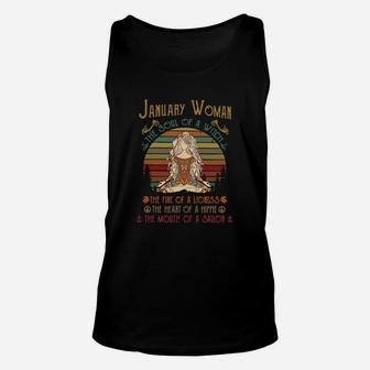 January Woman The Soul Of A Witch The Fire Of A Lioness The Heart Of A Hippie Unisex Tank Top - Thegiftio UK