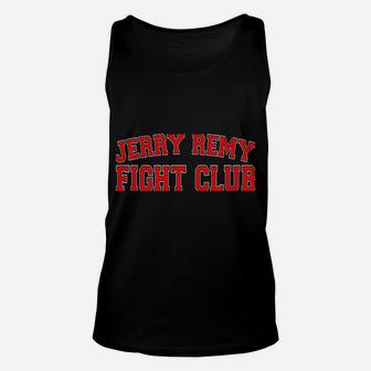 Jerry-Remy-Fight-Club-Believe-In-Boston-Classic-Mens Unisex Tank Top | Crazezy