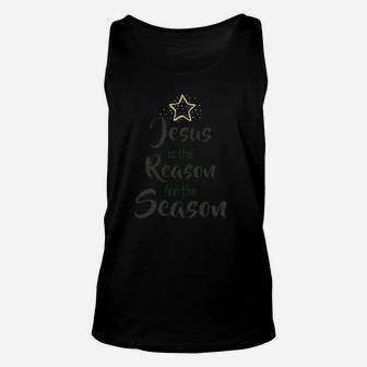 Jesus Is The Reason For The Season Unisex Tank Top | Crazezy
