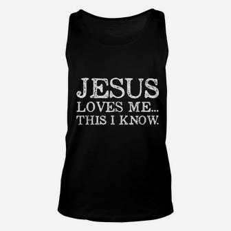Jesus Loves Me This I Know Christians Unisex Tank Top - Monsterry UK