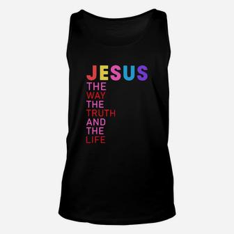 Jesus The Way The Truth And The Life Unisex Tank Top - Monsterry AU