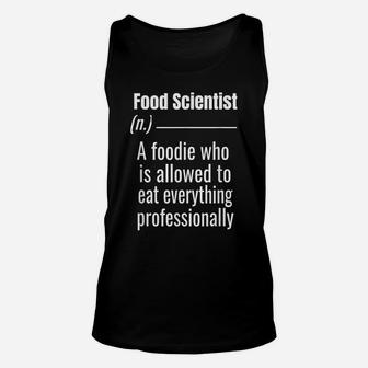 Job Definition Meaning Design- Funny Food Scientist Gift Unisex Tank Top | Crazezy UK