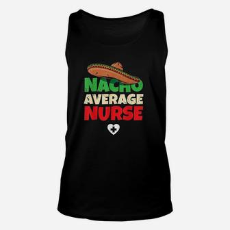 Joke Nursing Student Work Clothing Pun Funny Nurse Unisex Tank Top | Crazezy