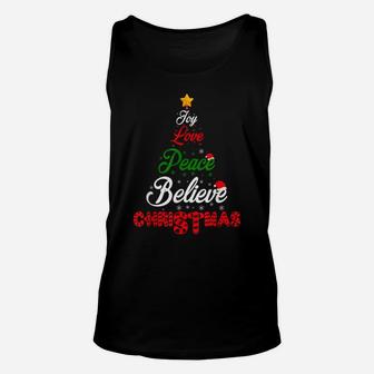 Joy Love Peace Believe Christmas Christmas Tree Xmas Holiday Unisex Tank Top | Crazezy