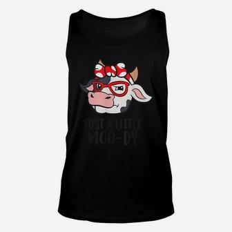 Just A Little Moo-Dy Funny Cow Farmer Love Cows Unisex Tank Top | Crazezy UK