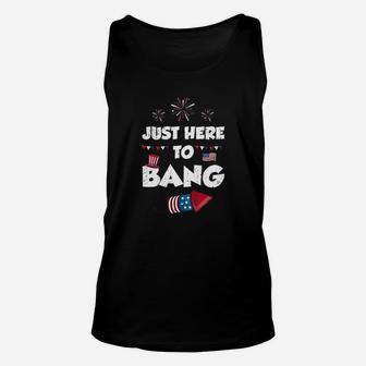 Just Here To Bang Unisex Tank Top | Crazezy CA