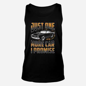 Just One More Car I Promise Funny Gift For Car Lovers Unisex Tank Top - Thegiftio UK