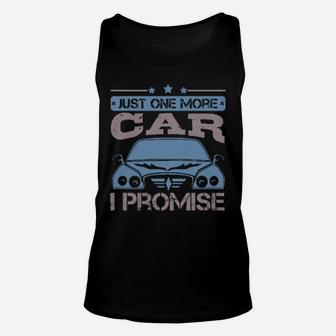 Just One More Car I Promise Unisex Tank Top - Monsterry DE