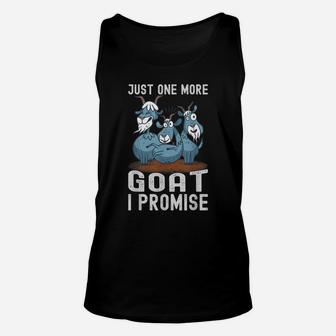 Just One More Goat I Promise Funny Framing Goat Lover Unisex Tank Top | Crazezy CA