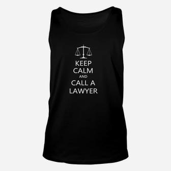 Keep Calm And Call A Lawyer Funny Gift Unisex Tank Top - Thegiftio UK