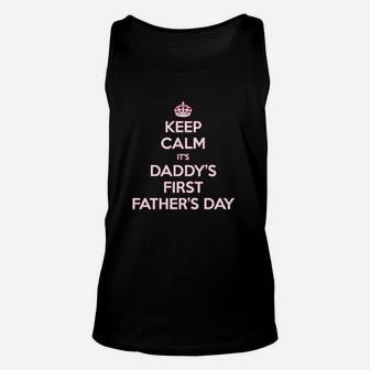 Keep Calm Daddys First Fathers Day Unisex Tank Top | Crazezy
