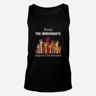 Keep The Imigrants Deport Unisex Tank Top | Crazezy