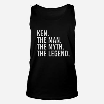Ken The Man The Myth The Legend Unisex Tank Top - Thegiftio