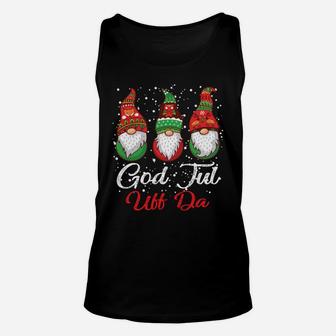 Ki God Jul Uff Da Swedish Merry Christmas Gnome Costume Unisex Tank Top | Crazezy